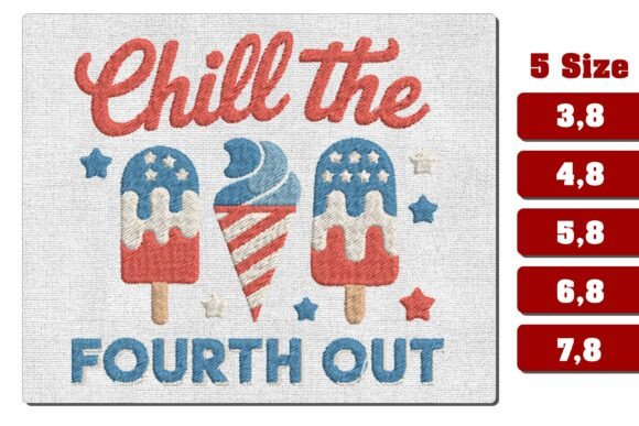 Chill the Fourth Out Popsicle Embroidery